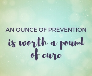 An ounce of prevention is worth a pound of cure blog image