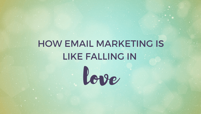 How email marketing is like falling in love header image